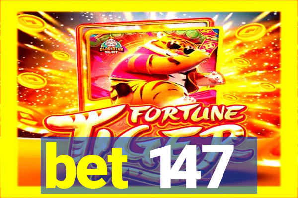 bet 147