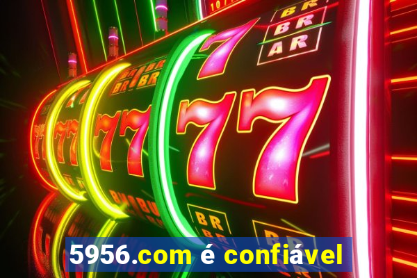 5956.com é confiável