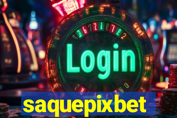 saquepixbet