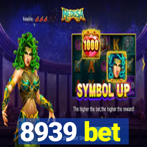 8939 bet