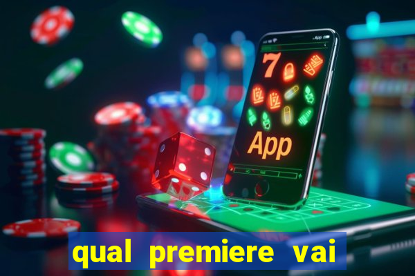 qual premiere vai passar o jogo do vasco
