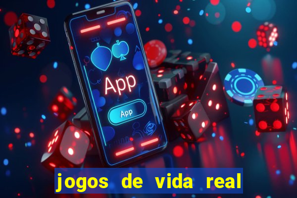 jogos de vida real na escola