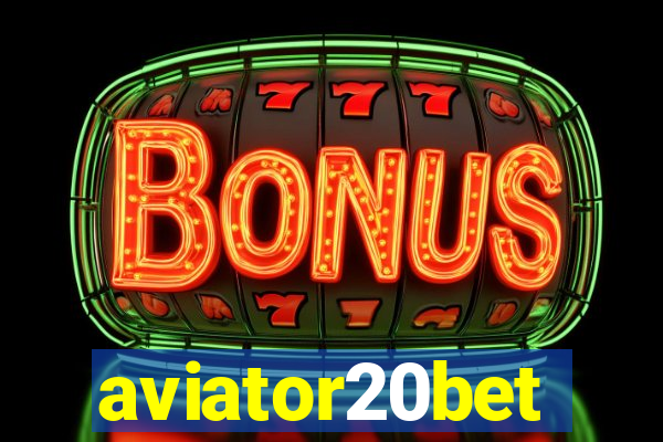 aviator20bet