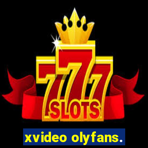 xvideo olyfans.