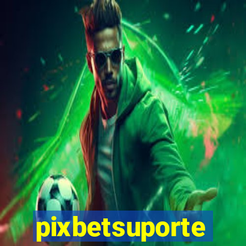 pixbetsuporte