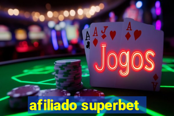 afiliado superbet