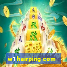w1 hairping com