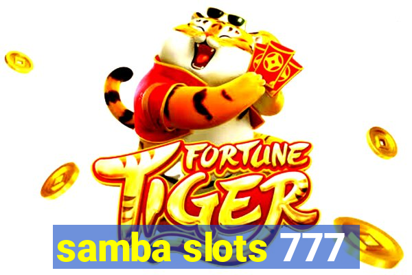 samba slots 777