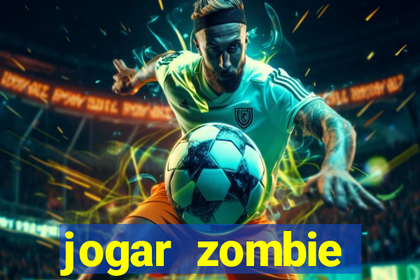 jogar zombie outbreak demo