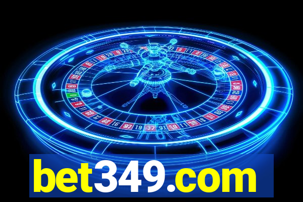 bet349.com
