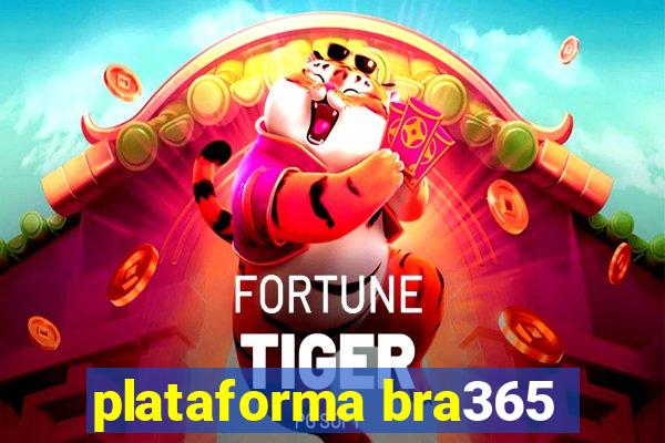 plataforma bra365