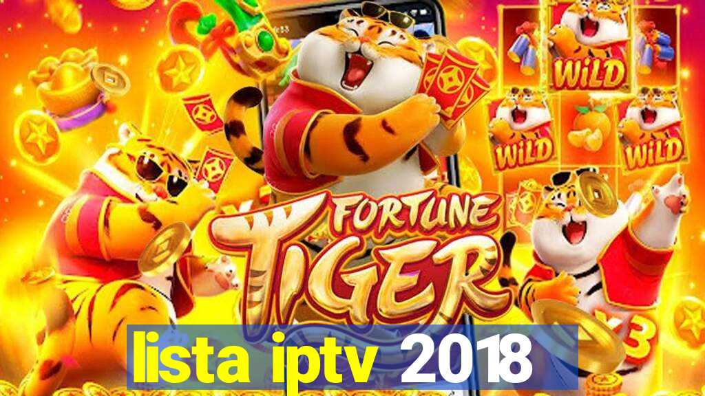 lista iptv 2018