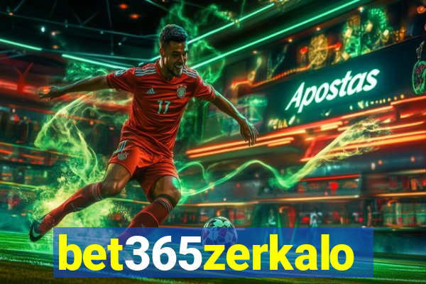 bet365zerkalo