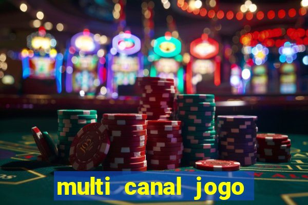 multi canal jogo do flamengo
