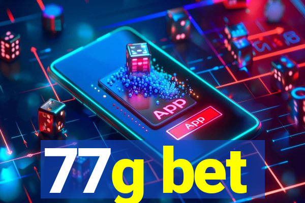 77g bet