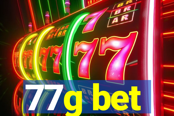 77g bet