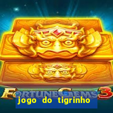 jogo do tigrinho deposito 1 real