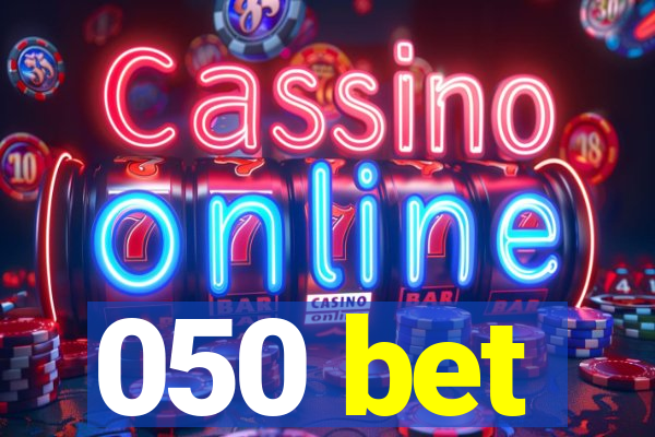 050 bet