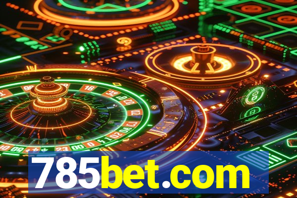 785bet.com