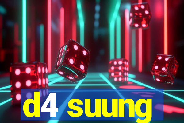 d4 suung