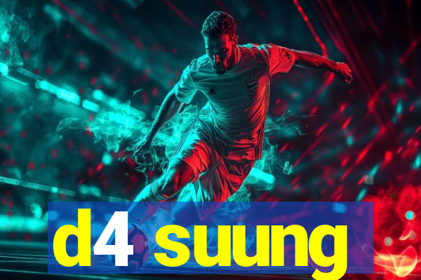d4 suung