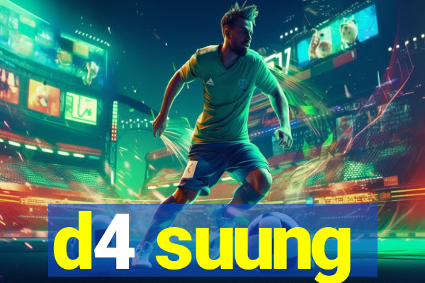 d4 suung