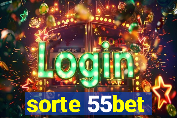 sorte 55bet