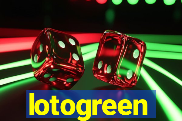 lotogreen