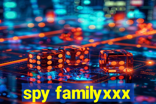 spy familyxxx