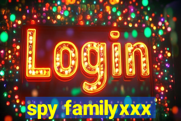 spy familyxxx