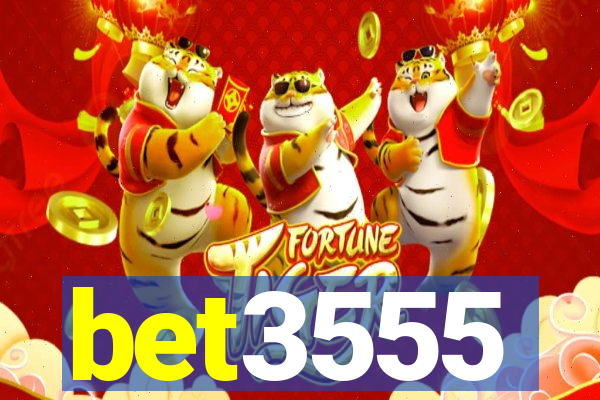 bet3555