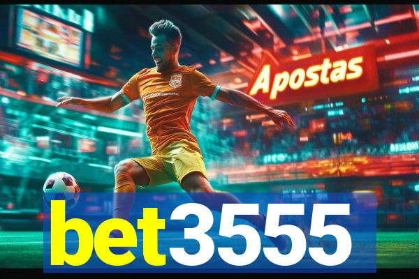 bet3555