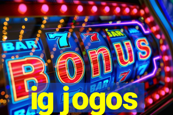 ig jogos