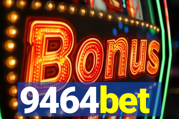 9464bet