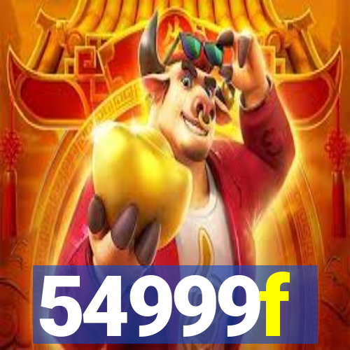 54999f