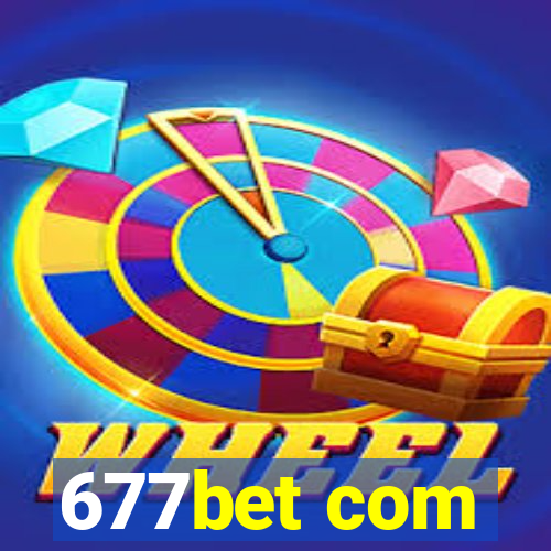677bet com