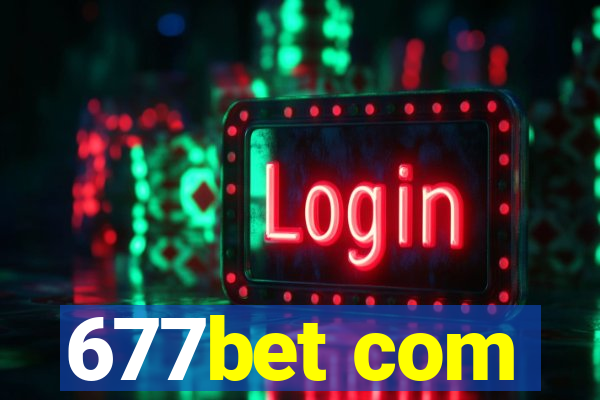 677bet com