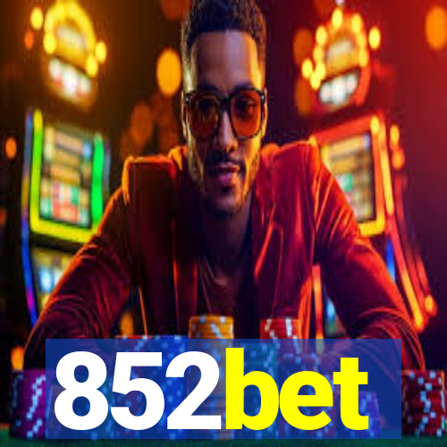 852bet