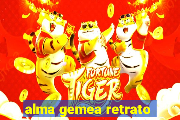 alma gemea retrato