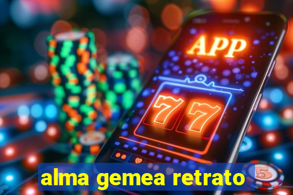 alma gemea retrato