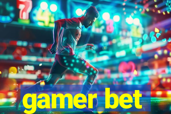 gamer bet