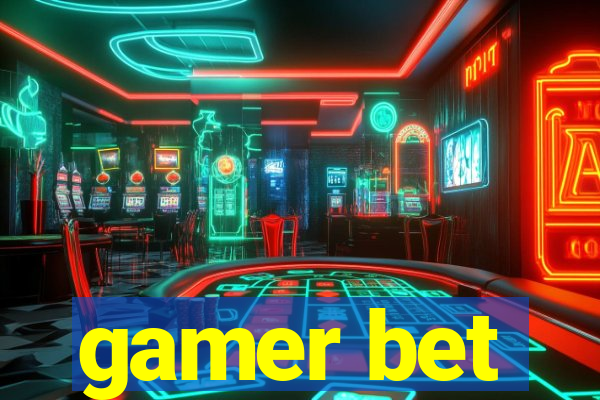 gamer bet