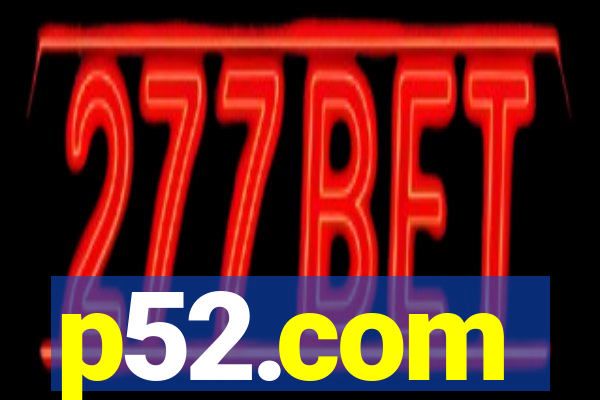 p52.com