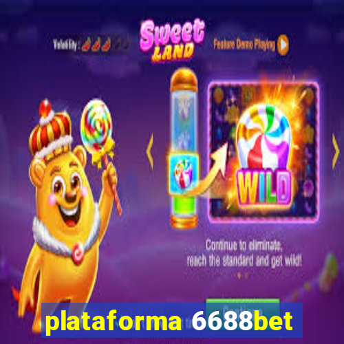 plataforma 6688bet