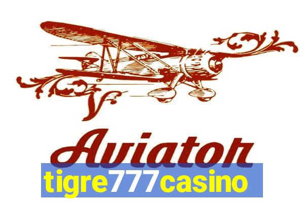 tigre777casino