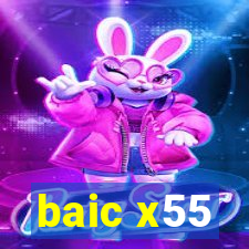baic x55