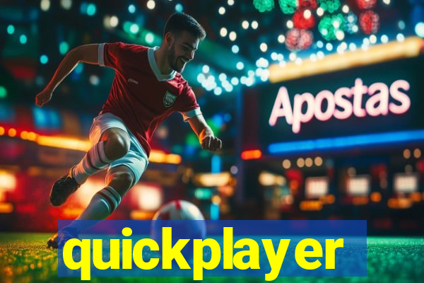 quickplayer