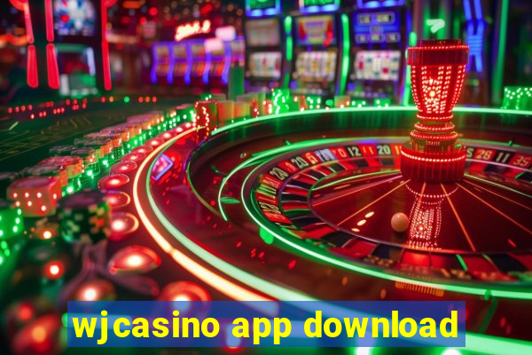 wjcasino app download
