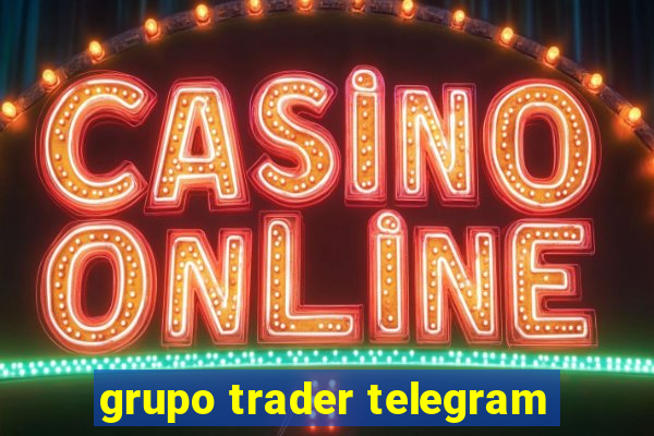 grupo trader telegram