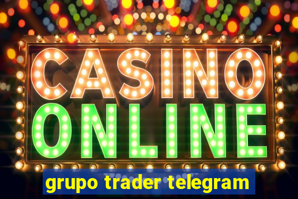 grupo trader telegram